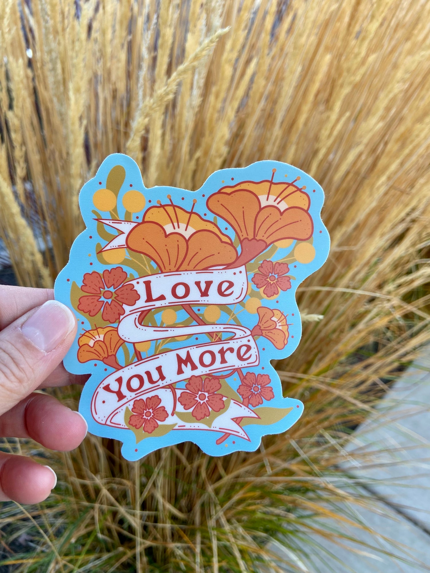 Love You More - Vinyl Sticker
