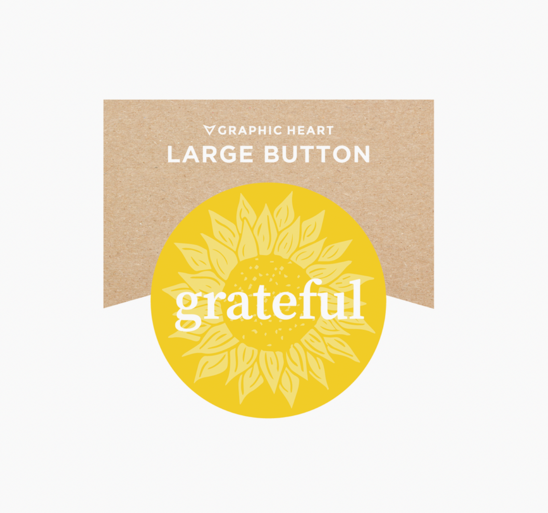 Grateful Sunflower - Large Button