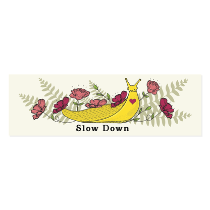 Slow Down Slug Vinyl Sticker - Shop Graphic Heart